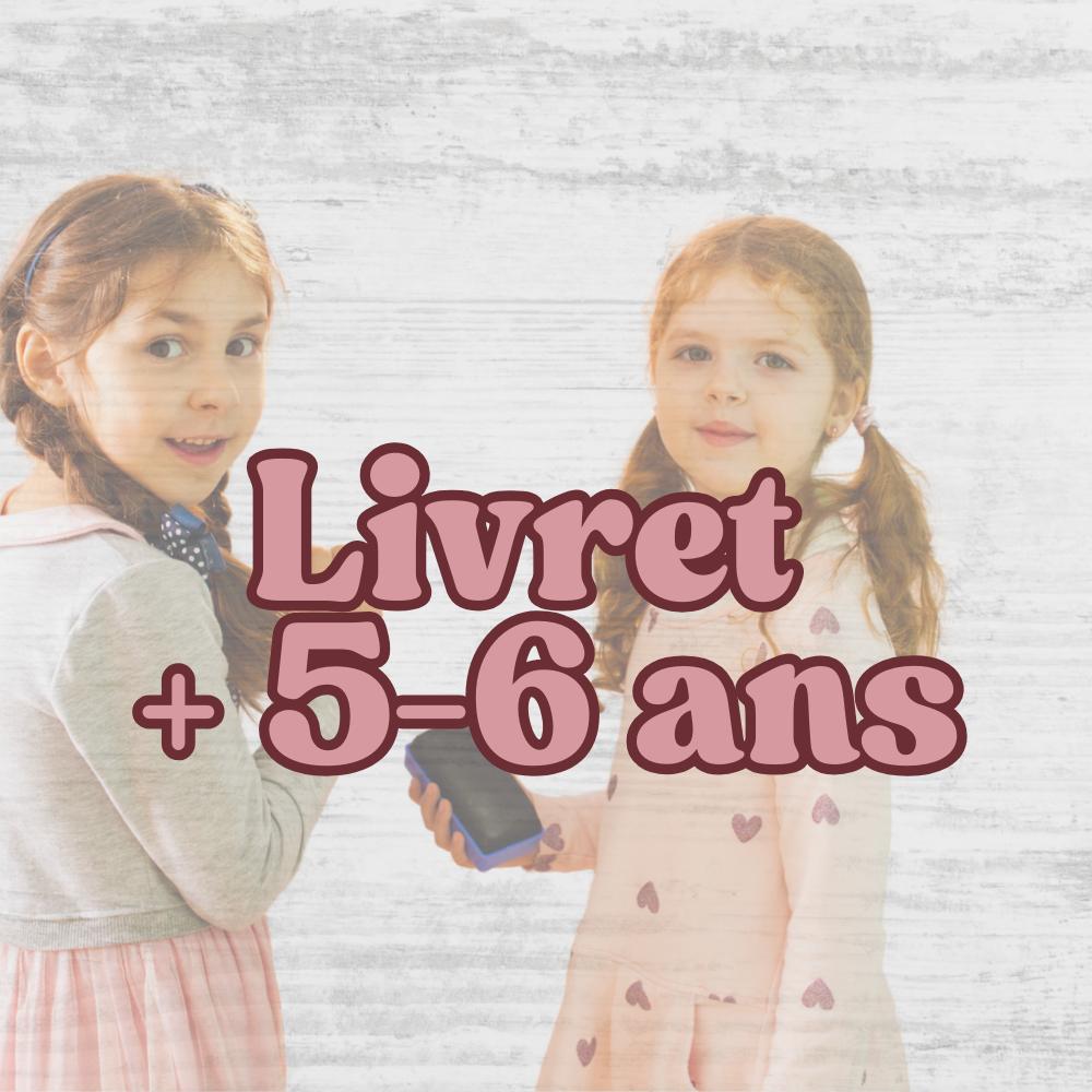 + 5-6 ans
