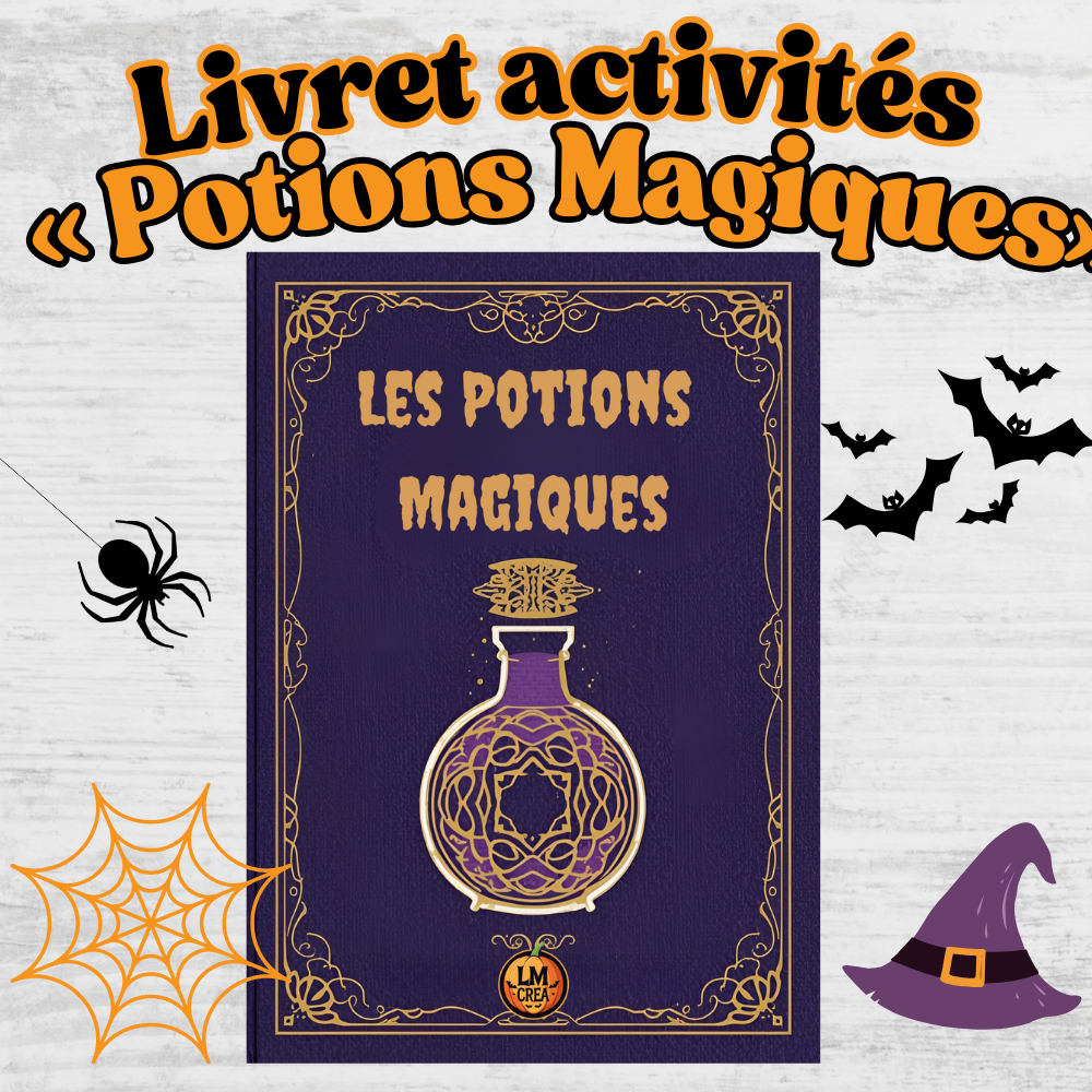 Livret activités « Potions Magiques»
